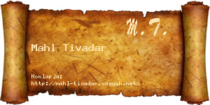 Mahl Tivadar névjegykártya